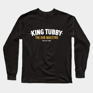 Dub Pioneer: King Tubby - Master of Sound Long Sleeve T-Shirt